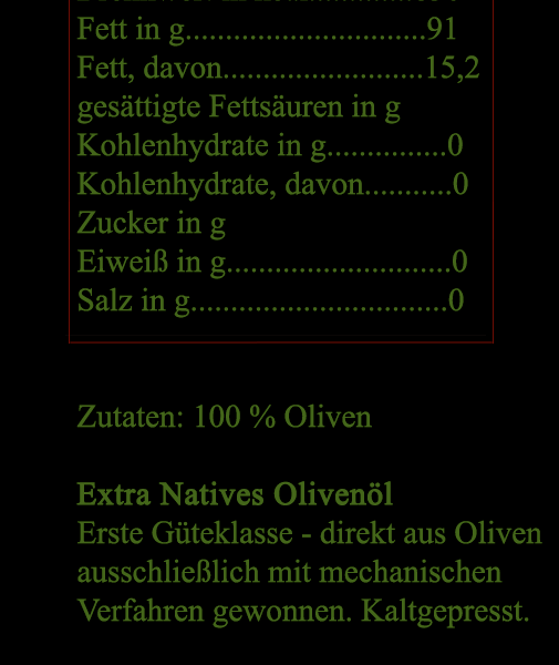 Extra Natives Olivenöl // zurückhaltend-fruchtig